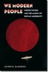 Anindita Banerjee - We Modern People
