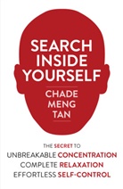 Chade Meng Tan, Chade-Meng Tan, Tan Chade-Meng - Search Inside Yourself