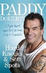 Paddy Doherty, Doherty Paddy - Hard Knocks & Soft Spots