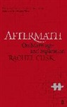 Rachel Cusk - Aftermath