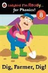 Ladybird - Dig, Farmer, Dig! Ladybird I'm Ready for Phonics Level 8