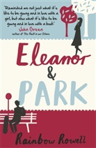 Rainbow Rowell, Rowell Rainbow - Eleanor & Park