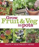 How to Grow Fruit and Veg in Pots