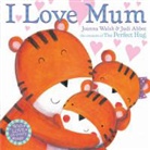 Joanna Walsh, Judi Abbot - I Love Mum