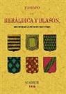 Francisco Piferrer - Tratado de heráldica y blasón