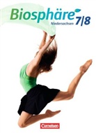 Fran Deutschmann, Frank Deutschmann, Anne-Kathri Dierschke, Grabens, F Hach, Anne-Kathri Dierschke... - Biosphäre Sekundarstufe I, Niedersachsen: 7./8. Schuljahr, Schülerbuch