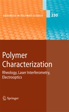 Kare Dus?ek, Karel Dus?ek, Karel Dus¿ek, Karel Dusˇek, Karel Dusek, Joanny... - Polymer Characterization