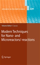 Fran Caruso, Frank Caruso - Modern Techniques for Nano- and Microreactors/-reactions