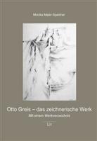 Monika Maier-Speicher, Otto Greis - Otto Greis - das zeichnerische Werk