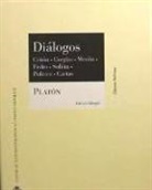 Platón - Diálogos : Critón ; Gorgias ; Menón ; Fedro ; Sofista ; Político ; Cartas