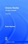 Susan Hayward, Hayward Susan - Cinema Studies: The Key Concepts