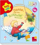 Elisabeth Kiefmann, Irene Mohr, Irene Mohr - Danke, sagt das Schnuller-Monster