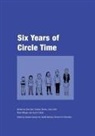 Sian Burt, Graham Davies, Jane Lister - Six Years of Circle Time