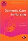 Sue Barker, Sue Board Barker, sue/ Board Barker, Michele Board, Board Michele - Dementia Care in Nursing