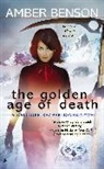 Amber Benson - The Golden Age of Death