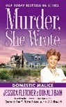 Donald Bain, Jessica Fletcher, Jessica/ Bain Fletcher - Murder, She Wrote: Domestic Malice
