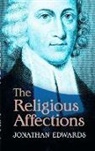 Jonathan Edwards - The Religious Affections
