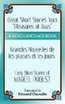 Marcel Proust - Great Short Stories From Pleasures of Days; Les Plaisirs Et Les Jour