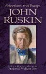 John Ruskin, Frederick William Roe - Selections and Essays