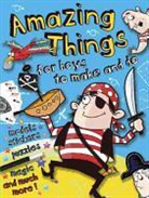 John Kelly, Cathy Tincknell, John Kelly - Amazing Things for Boys to Make and Do