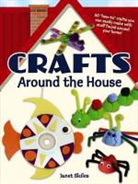 Janet Skiles - Crafts Around the House