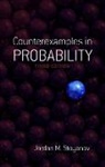 Iordan Stoeiianov, Jordan Stoyanov, Jordan M Stoyanov, Jordan M. Stoyanov - Counterexamples in Probability