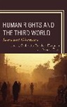 Subrata Sankar Bagchi, Subrata Sankar (EDT)/ Das Bagchi, Subrata Sankar Bagchi, Arnab Das, Das Arnab - Human Rights and the Third World
