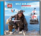 Matthias Falk, Anna Carlsson, Crock Krumbiegel, Jakob Riedl - WAS IST WAS Hörspiel: Welt der Piraten / Schiffe, Audio-CD (Audio book)
