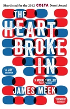 James Meek, Meek James - The Heart Broke In