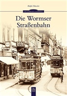 Ralph Häussler, Ralph Dr. Häußler - Die Wormser Straßenbahn