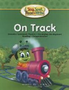 Dickson - SING SPELL READ AND WRITE ON TRACK STUDENT EDITION '04C