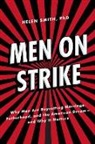 Helen Smith - Men on Strike