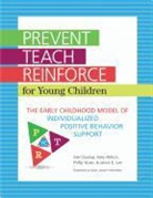 Glen Dunlap, Janice K Lee, Janice K. Lee, Phillip Strain, Phillip S Strain, Phillip S. Strain... - Prevent-teach-reinforce for Young Children
