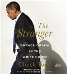 Chuck Todd, Chuck Todd - The Stranger (Hörbuch)