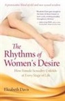 Elizabeth Davis, Elizabeth (Elizabeth Davis) Davis, Elizabeth/ Greer Davis - The Rhythms of Women's Desire