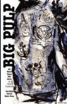 Conda V. Douglas, Steve Singleman, Bill Olver - Big Pulp: We Honor Those Who Serve