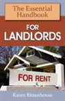 Karen Rittenhouse - The Essential Handbook for Landlords