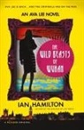 Ian Hamilton - The Wild Beasts of Wuhan