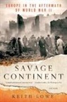 Keith Lowe - Savage Continent