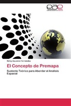 Nelcy Azucena Hernández - El Concepto de Premapa