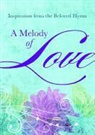 Janice Hanna, Janice Thompson - A Melody of Love