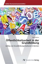 Tanja Mokina - Öffentlichkeitsarbeit in der Grundbildung