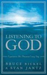 Bruce Bickel, Bruce/ Jantz Bickel, Stan Jantz - Listening to God