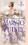 Mary Jo Putney - Sometimes a Rogue