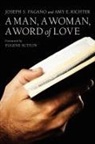 Joseph S Pagano, Joseph S. Pagano, Joseph S./ Richter Pagano, Amy E Richter, Amy E. Richter - A Man, a Woman, a Word of Love