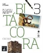 J. Agustín Garmendía Iglesias, Ernesto Martín Peris, Neus Sans Baulenas - Bitacora 3 : curso de espanol, B1.1 : libro del alumno