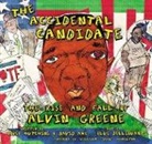 David Axe, Blue Delliquanti, Corey Hutchins, Corey/ Axe Hutchins, Blue Delliquanti - The Accidental Candidate