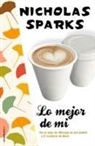 Nicholas Sparks - Lo Mejor de Mi = The Best of Me