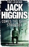 Jack Higgins - Comes the Dark Stranger