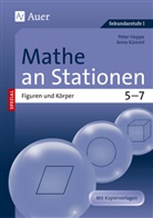 Hopp, Pete Hoppe, Peter Hoppe, Ann Kümmel, Anne Kümmel, Kümml... - Mathe an Stationen spezial  Figuren und Körper 5-7